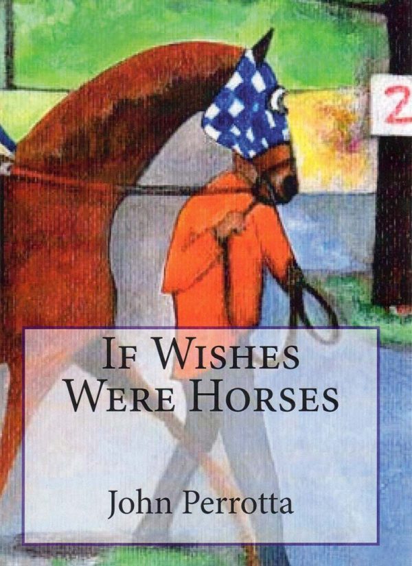 If Wishes Were Horses